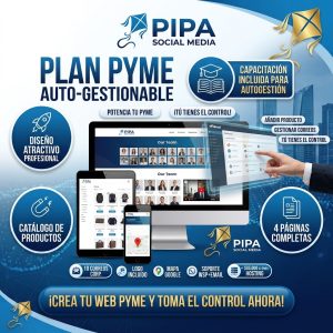 Imagen promocional del Plan Pyme de Pipa Social Media, mostrando un diseño web profesional, autoadministrable, con catálogo de productos y optimizado para celulares y posicionamiento SEO.