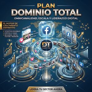 Plan Dominio Total para gestión integral y omnicanal de redes sociales en Instagram, TikTok, Facebook y YouTube por Pipa Social Media.