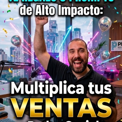 TE REGALO!!! 3 Prompts de Alto Impacto: Multiplica tus Ventas en Redes Sociales