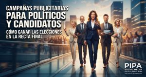 Equipo de candidatos políticos en campaña electoral analizando estrategias de marketing político y publicidad digital en Pipa Social Media